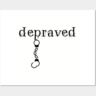 Depraved Handcuffs Hanging Light-Monotone Posters and Art
